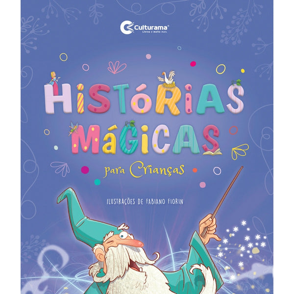 Livro Infantil Histórias Mágicas Para Crianças Culturama (2045)