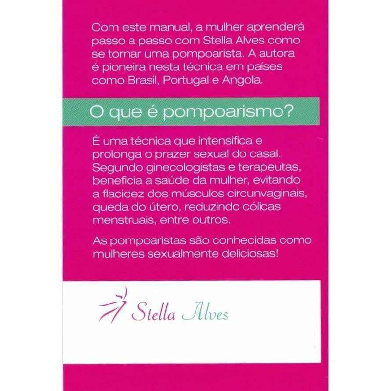 Livro Manual do Pompoarismo - Stella Alves (ATKSA008)